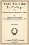 [Gutenberg 26613] • Ruth Fielding At College; or, The Missing Examination Papers